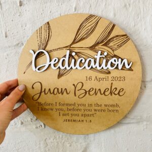 Dedication Sign